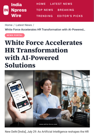 White Force Accelerates HR Transformation with AI-Powered Solutions