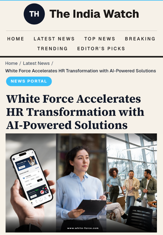 White Force Accelerates HR Transformation with AI-Powered Solutions
